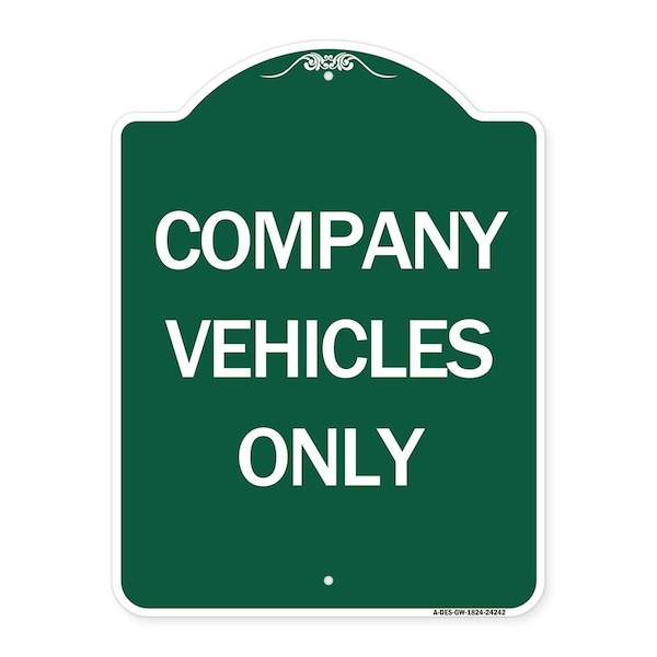 Signmission Designer Series Sign-Company Vehicles Only, Green & White Aluminum Sign, 18" x 24", GW-1824-24242 A-DES-GW-1824-24242 - main